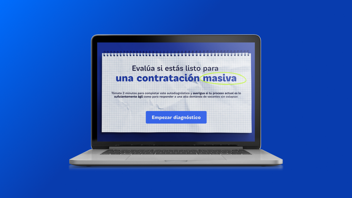 Autodiagnóstico para un proceso de contratación masiva