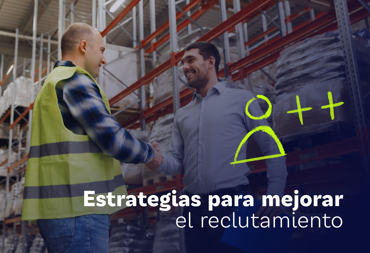 3 estrategias para mejorar tu reclutamiento