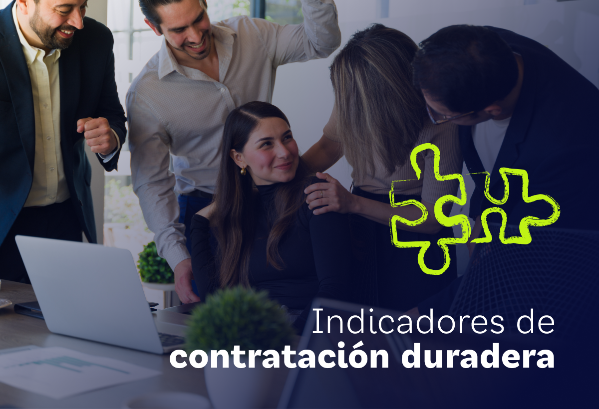 Contratación duradera: 3 indicadores clave