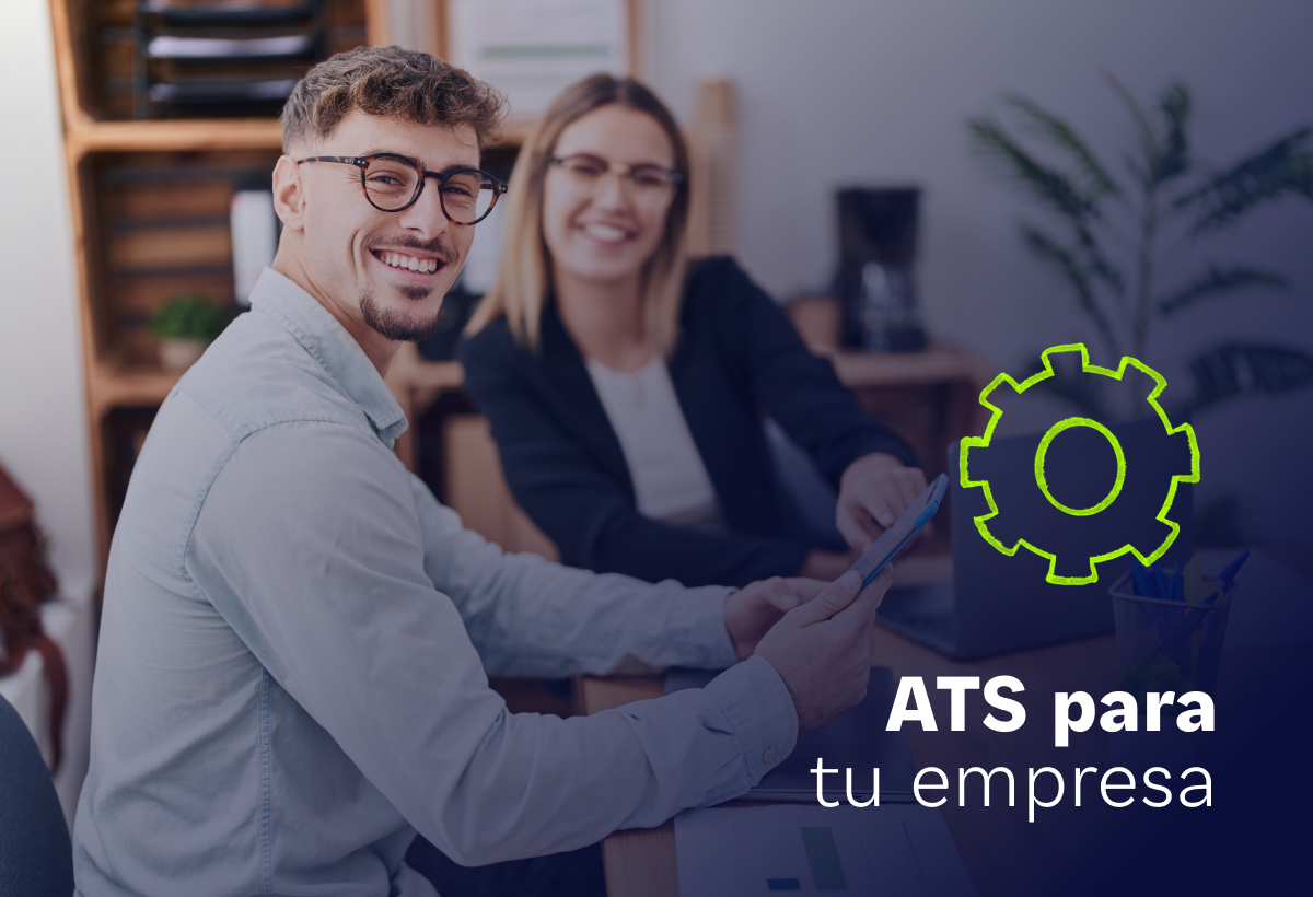 Qué es un ATS y por qué tu empresa necesita uno