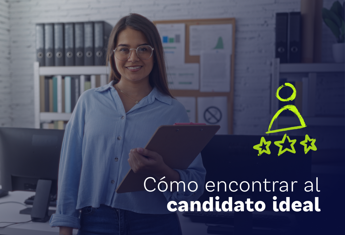 ¿Cómo encontrar al candidato ideal?