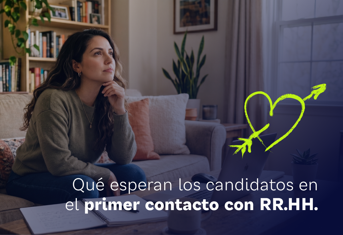 Qué esperan los candidatos en el primer contacto con RR.HH.