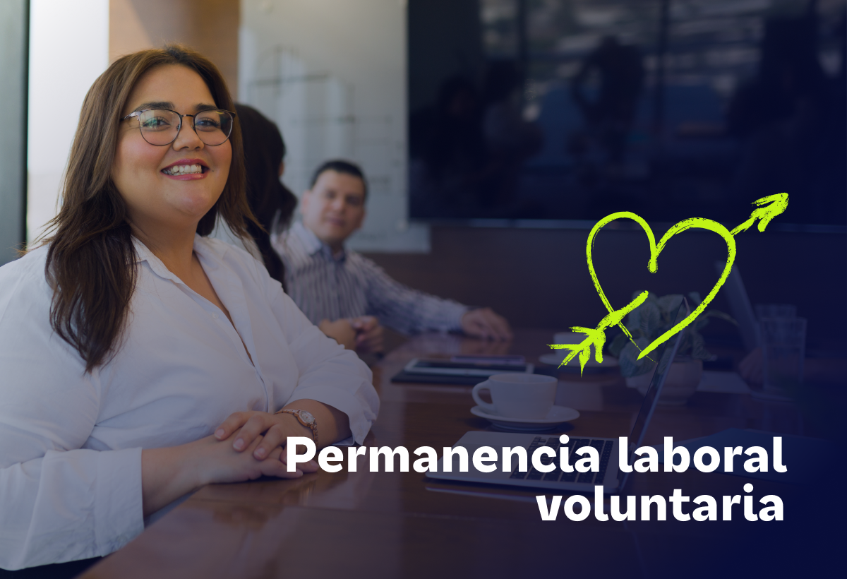 Mejora la permanencia laboral en tu empresa