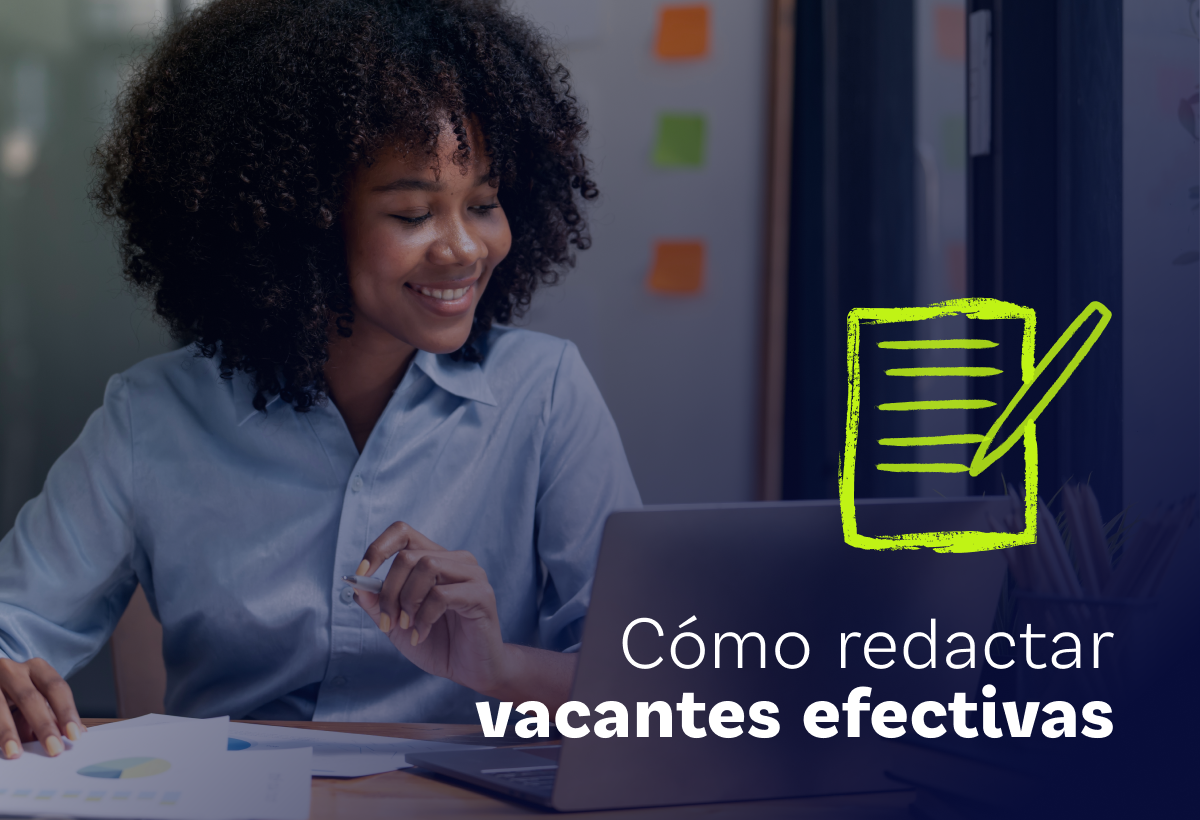 Cómo redactar vacantes en OCC que atraigan al candidato ideal